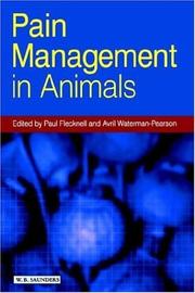 Cover of: Pain Management in Animals by Paul Flecknell, Avril Waterman-Pearson