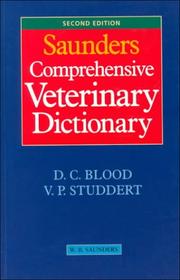 Cover of: Saunders Comprehensive Veterinary Dictionary by D. C. Blood, V. P. Studdert