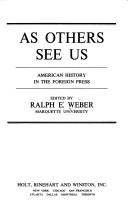 Cover of: As others see us: American history in the foreign press.