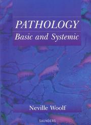 Cover of: Pathology: Basic and Systemic
