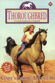 Cover of: Cindy's Desert Adventure (Thoroughbred Series #47) by Joanna Campbell