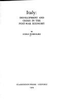 Cover of: Italy, development and crisis in the post-war economy