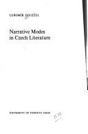 Cover of: Narrative modes in Czech literature by Lubomír Doležel