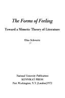 Cover of: forms of feeling | Elias Schwartz