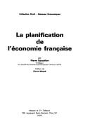 Cover of: La planification de l'économie française