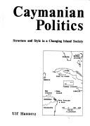 Cover of: Caymanian politics by Ulf Hannerz
