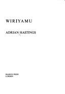 Wiriyamu by Adrian Hastings, Church In Africa1450-1950