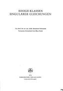 Cover of: Einige Klassen singulärer Gleichungen