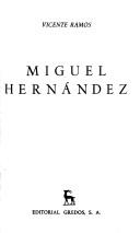 Cover of: Miguel Hernández