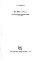 Cover of: Der Held im Salon: Zum antiheroischen Programm dt. Rokoko-Epik