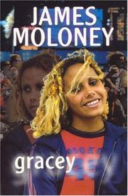 Cover of: Gracey by James Moloney