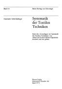 Cover of: Systematik der textilen Techniken by Annemarie Seiler-Baldinger