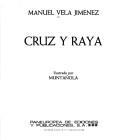 Cover of: Cruz y raya.