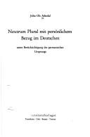 Cover of: Neutrum Plural mit persönlichen Bezug im Deutschen unter Berücksichtigung des germanischen Ursprungs. by Askedal, John Ole