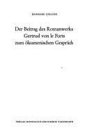 Cover of: Der Beitrag des Romanwerks Gertrud von le Forts zum ökumenischen Gespräch