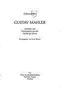 Cover of: Gustav Mahler: Eindrücke u. Erinnerungen aus d. Hamburger Jahren