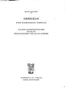 Cover of: Orphikon. by Hans Kayser