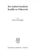 Der arabisch-israelische Konflict im Völkerrecht