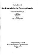 Cover of: Strukturalistische Dramentheorie: semantische Analyse von C̆echows Ivanov und Der Kirschgarten / Herta Schmid.