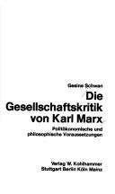 Cover of: Die Gesellschaftskritik von Karl Marx.