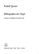 Cover of: Bibliographie der Orgel: Literatur zur Geschichte der Orgel bis 1968.