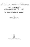 Cover of: russische Agrareform von 1861: ihre Probleme u. d. Stand ihrer Erforschung