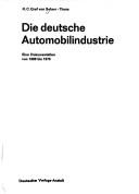 Cover of: Die deutsche Automobilindustrie by Seherr-Thoss, Hans Christoph Graf von