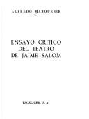 Cover of: Ensayo crítico del teatro de Jaime Salom.