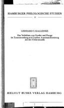 Das Verhältnis von Goethe und Runge im Zusammenhang mit Goethes Auseinandersetzung mit der Frühromantik by Gerhard S. Kallienke