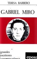 Gabriel Miró by Teresa Barbero