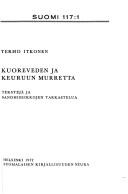 Cover of: Kuoreveden ja Keuruun murretta
