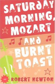 Cover of: Saturday Morning, Mozart And Burnt Toast