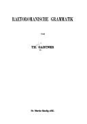 Raetoromanische Grammatik by Theodor Gartner