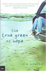 Cover of: The True Green of Hope by N. A. Bourke