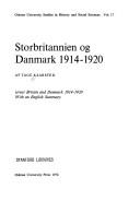 Cover of: Storbritannien og Danmark 1914-1920.