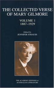 Cover of: The Collected Verse of Mary Gilmore 1887-1929 (Academy Editions of Australian Literature)