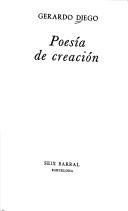 Cover of: Poesía de creación. by Gerardo Diego