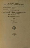 Cover of: Verwerking van vroegmiddelnederlandse teksten met de computer: (het Corpus-Gysseling)