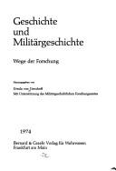 Cover of: Geschichte und Militärgeschichte by Ursula von Gersdorff