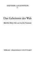 Cover of: Das Geheimnis des Wals: Melvilles Moby Dick u.d. Alte Testament