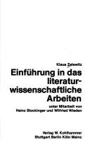 Cover of: Einführung in das literaturwissenschaftliche Arbeiten by Klaus Zelewitz