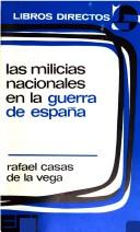 Cover of: Las milicias nacionales en la guerra de España.