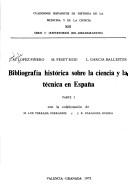 Cover of: Bibliografía histórica sobre la ciencia y la técnica en España ...