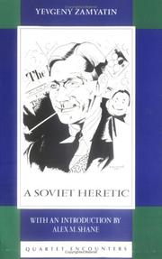 Cover of: A Soviet Heretic by Евгений Иванович Замятин