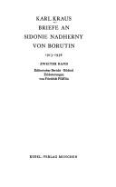 Briefe an Sidonie Nádherný von Borutin, 1913-1936 by Karl Kraus