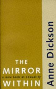 Cover of: The Mirror Within by Anne Dickson