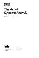 Cover of: The art of systems analysis | Brian Rothery