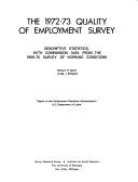 The 1972-73 quality of employment survey by Robert P. Quinn
