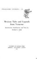 Cover of: Mexican tales and legends from Veracruz. by Stanley Linn Robe
