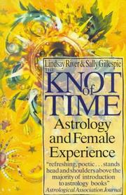 Cover of: Knot of Time: Astrology and Female Experience